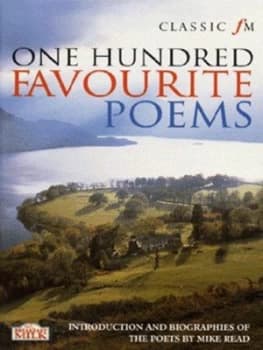 Classic Fm One Hundred Favourite Poems by Mike Read Paperback