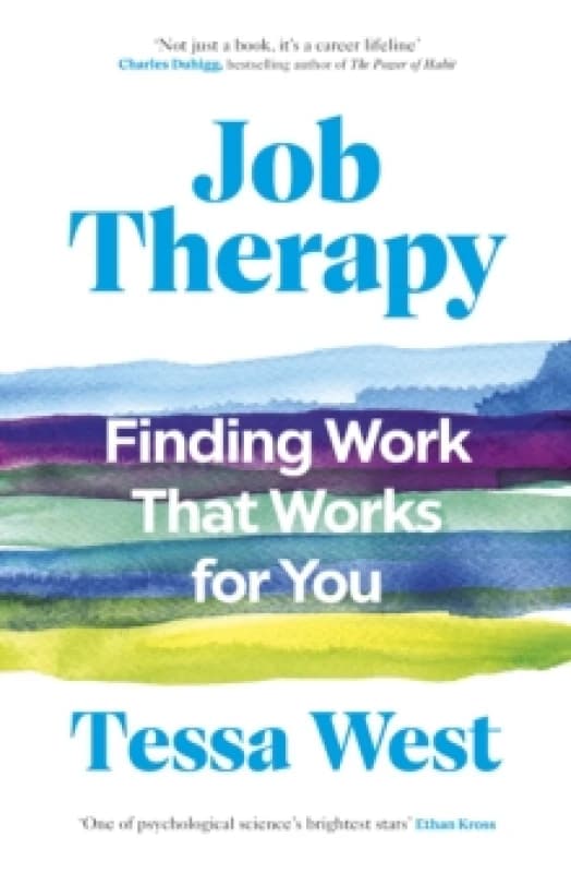 Job Therapy : Finding Work That Works for You Paperback / softback