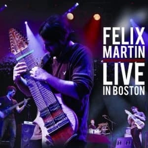 Live in Boston by Felix Martin CD Album
