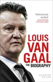 Louis Van Gaal by Maarten Meijer Book