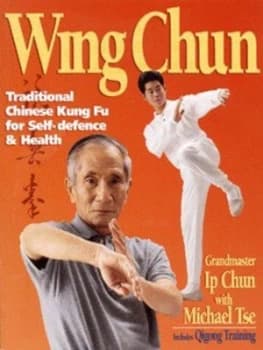 Wing Chun by Ip Chun Paperback