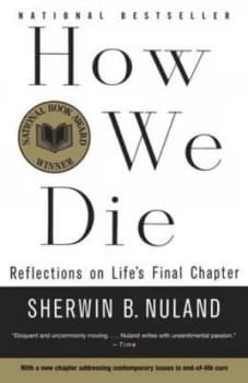 How We Die by Sherwin B. Nuland Paperback