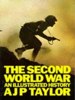 The Second World War by A. J. P Taylor Paperback