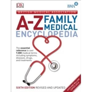 BMA A-Z Family Medical Encyclopedia