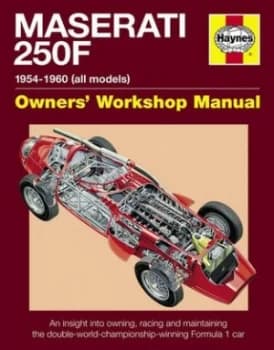Maserati 250f 1954-1960 all Marks Owners Workshop Manual by Ian Wagstaff Book
