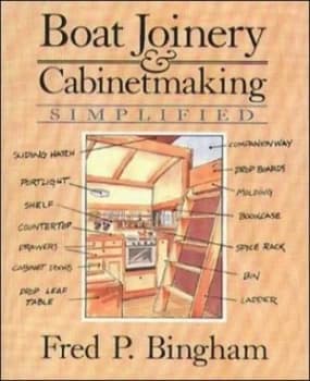 Boat Joinery and Cabinet Making Simplified by Fred P Bingham Paperback