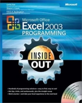 Microsoft Office Excel 2003 Programming inside Out by Curtis Frye Book