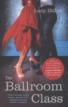 The Ballroom Class by Lucy Dillon Paperback