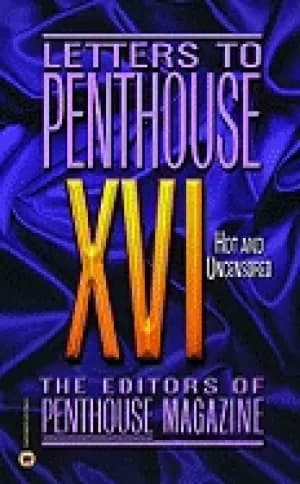 letters to penthouse xvi hot and uncensored