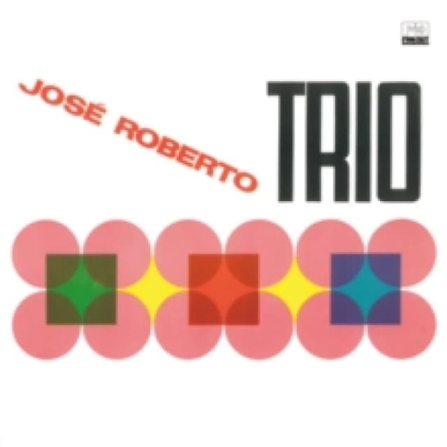 Jose Roberto Trio CD / Album