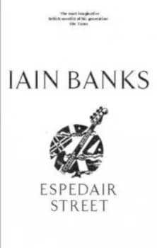 Espedair Street by Iain Banks Hardback