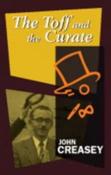 The Toff and the Curate by John Creasey Paperback