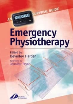 Emergency Physiotherapy by Beverley Harden Paperback
