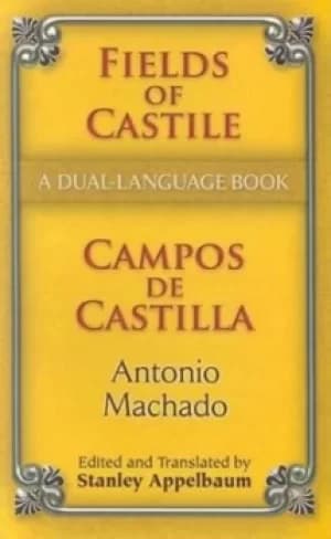 Fields of castile by Antonio Machado