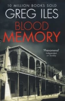 Blood Memory by Greg Iles Paperback