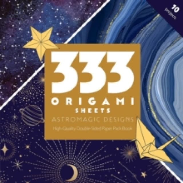 333 Origami Sheets AstroMagic Designs : High-Quality Double-Sided Paper Pack Book Paperback / softback