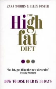 The High Fat Diet by Zana Morris Paperback