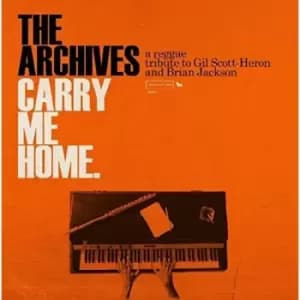 The Archives - Carry Me Home A Reggae Tribut Vinyl