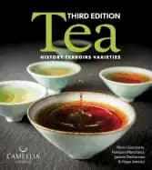 tea history terroirs varieties