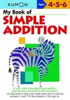 My Book of Simple Addition by Kumon Publishing