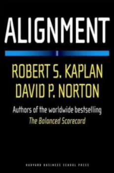 Alignment by Robert S. Kaplan Hardback