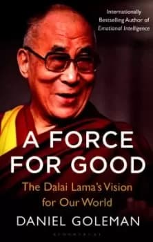A force for good by Daniel Goleman