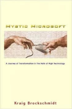 Mystic Microsoft by Kraig Brockschmidt Paperback