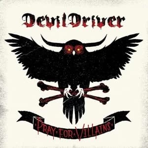 Devildriver - Pray For Villains Vinyl