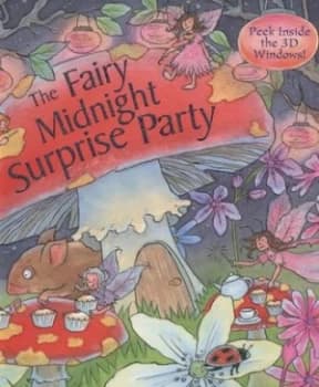 The Fairy Midnight Surprise Party by Dereen Taylor Hardback