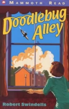 Doodlebug Alley by Robert E Swindells Paperback