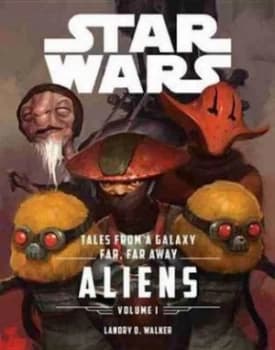Star Wars the Force Awakens Tales from a Galaxy Far Far Away by Landry Q. Walker Hardback