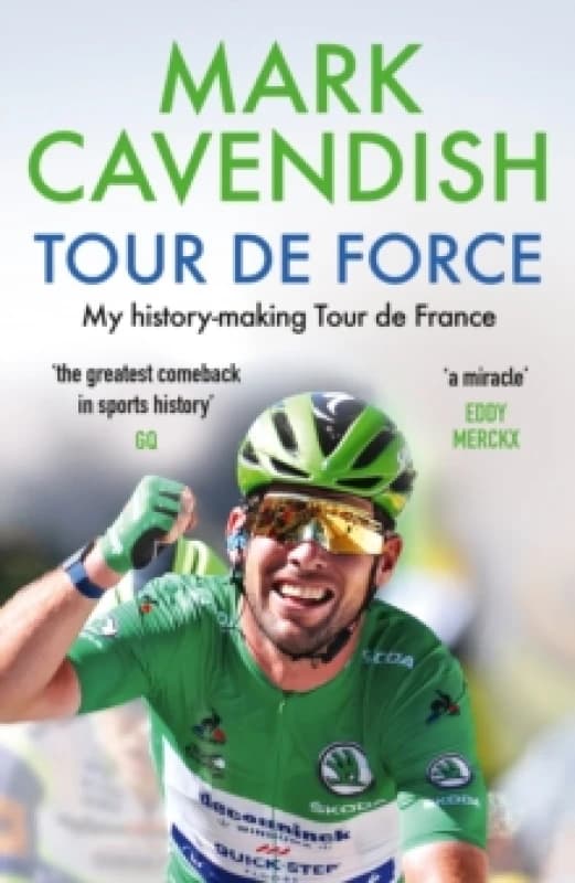 Tour de Force : My history-making Tour de France Paperback / softback