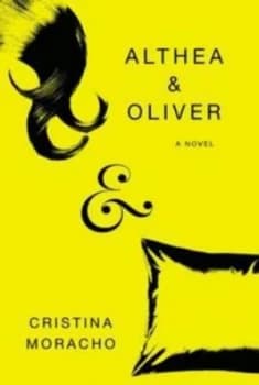 Althea and Oliver by Cristina Moracho Paperback