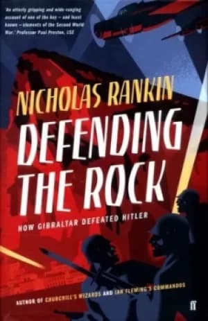 Defending the rock by Nicholas Rankin