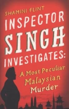 A Most Peculiar Malaysian Murder by Shamini Flint Paperback