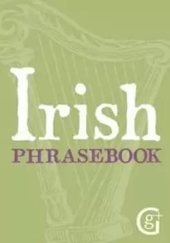 Irish Phrasebook by Niall Callan