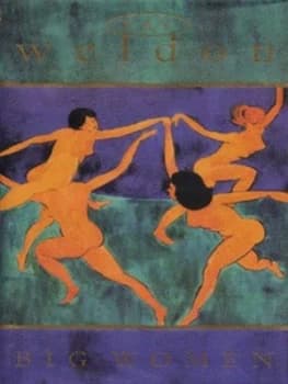 Big Women by Fay Weldon Hardback