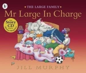 Mr Large in Charge by Jill Murphy Book