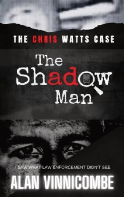 The Shadow Man. Hardback. By Alan Vinnicombe Books