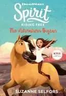 spirit riding free the adventure begins