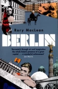 Berlin by Rory Maclean Paperback
