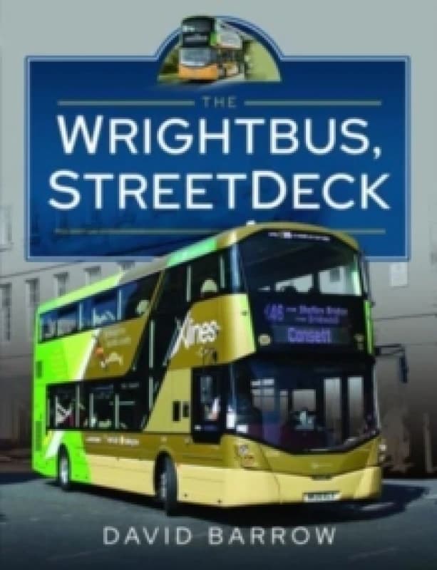 The Wrightbus, StreetDeck Hardback