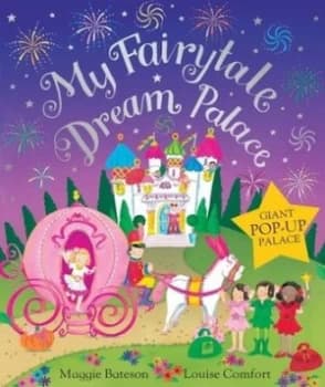 My Fairytale Dream Palace by Louise Comfort Book