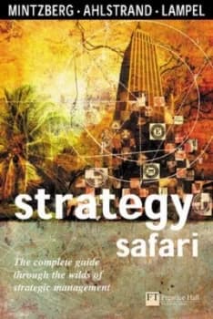 Strategy Safari by Henry Mintzberg Paperback