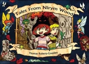 Tales from Nirym Wood by Thomas Roberts-Goulden Paperback