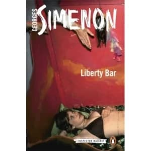 Liberty Bar : Inspector Maigret #17