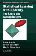 statistical learning with sparsity the lasso and generalizations