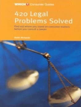 420 Legal Problems Solved by Keith Richards and Consumers Association Book