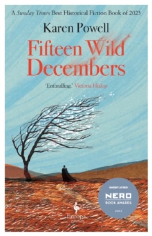 Fifteen Wild Decembers : SHORTLISTED FOR THE NERO BOOK AWARDS 2023 Paperback / softback