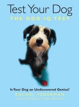 Test Your Dog by Rachel Federman Hardback